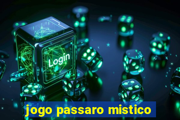 jogo passaro mistico